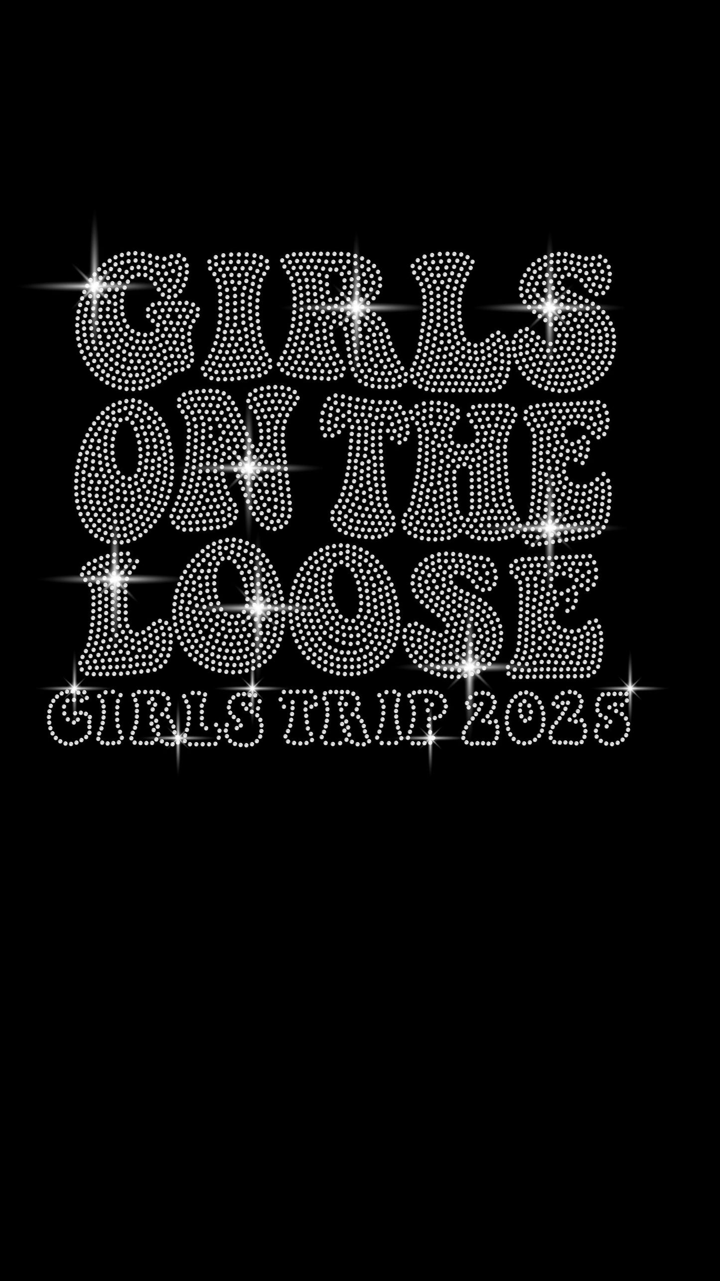 Girls Trip Rhinestone Shirt - 4 Sparkle Designs - Let’s Go Girls, Peace Love Trip, Girls On The Loose, Palm Paradise Tee, 2025 Travel Shirt
