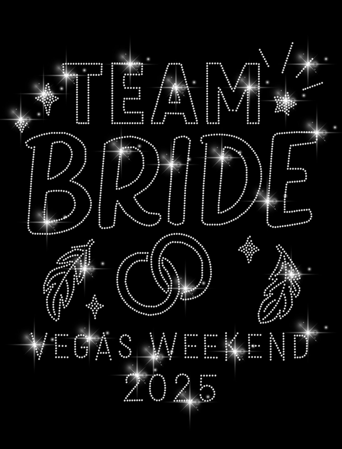 Team Bride Rhinestone Shirt - Vegas Weekend 2025 - Bachelorette Party Shirt, Custom Bridal Party Tee, Wedding Celebration Gift