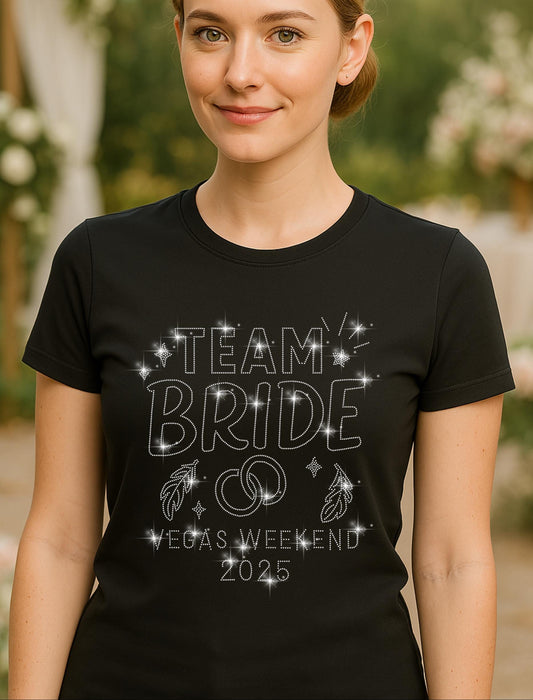 Team Bride Rhinestone Shirt - Vegas Weekend 2025 - Bachelorette Party Shirt, Custom Bridal Party Tee, Wedding Celebration Gift